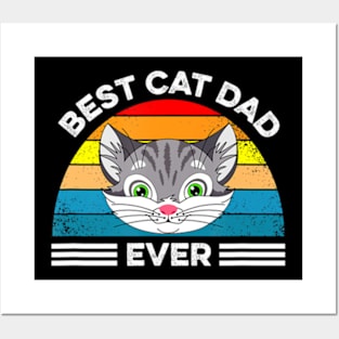 Best Cat Dad Ever Kitty Calico Cat Fathers Day Posters and Art